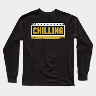 Cool Chilling Distressed Grunge Design Long Sleeve T-Shirt